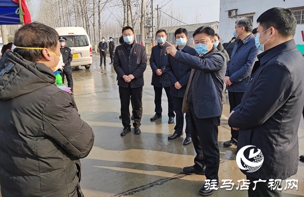 陳星到西平、上蔡、平輿和新蔡檢查督導(dǎo)疫情防控措施落實(shí)情況